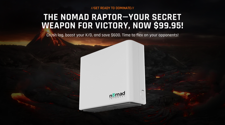 Unleash the Power of the Nomad Raptor: Our Best Modem Ever, Now at an Unbeatable Price